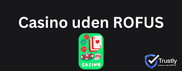 Casino uden ROFUS i Danmark En Guide til Spiloplevelser -213671261 Casino uden ROFUS i Danmark En Guide til Spiloplevelser -213671261
